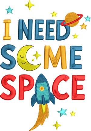 I need some space